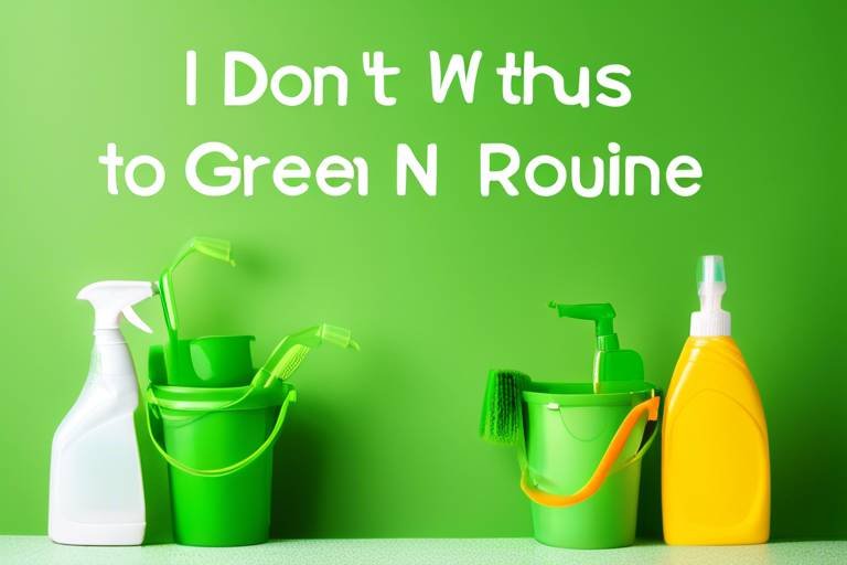 10 Steps to Create a Green Cleaning Routine