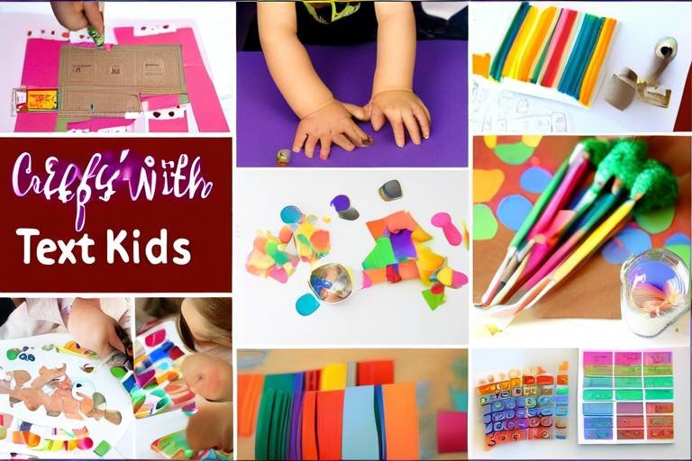 Crafting with Kids - 10 Fun and Easy Projects