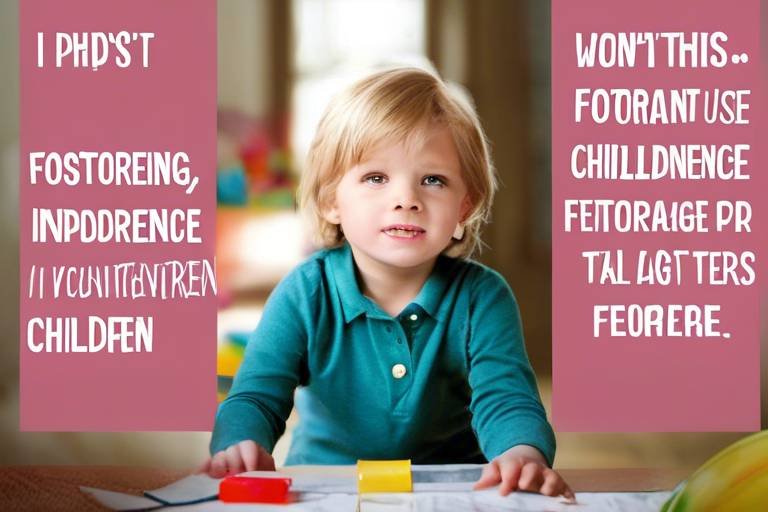 Tips for Fostering Independence in Children